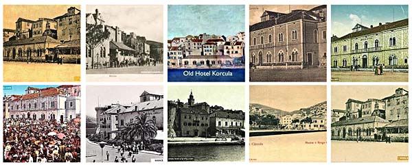 how Hotel Korcula looked throughout the history
